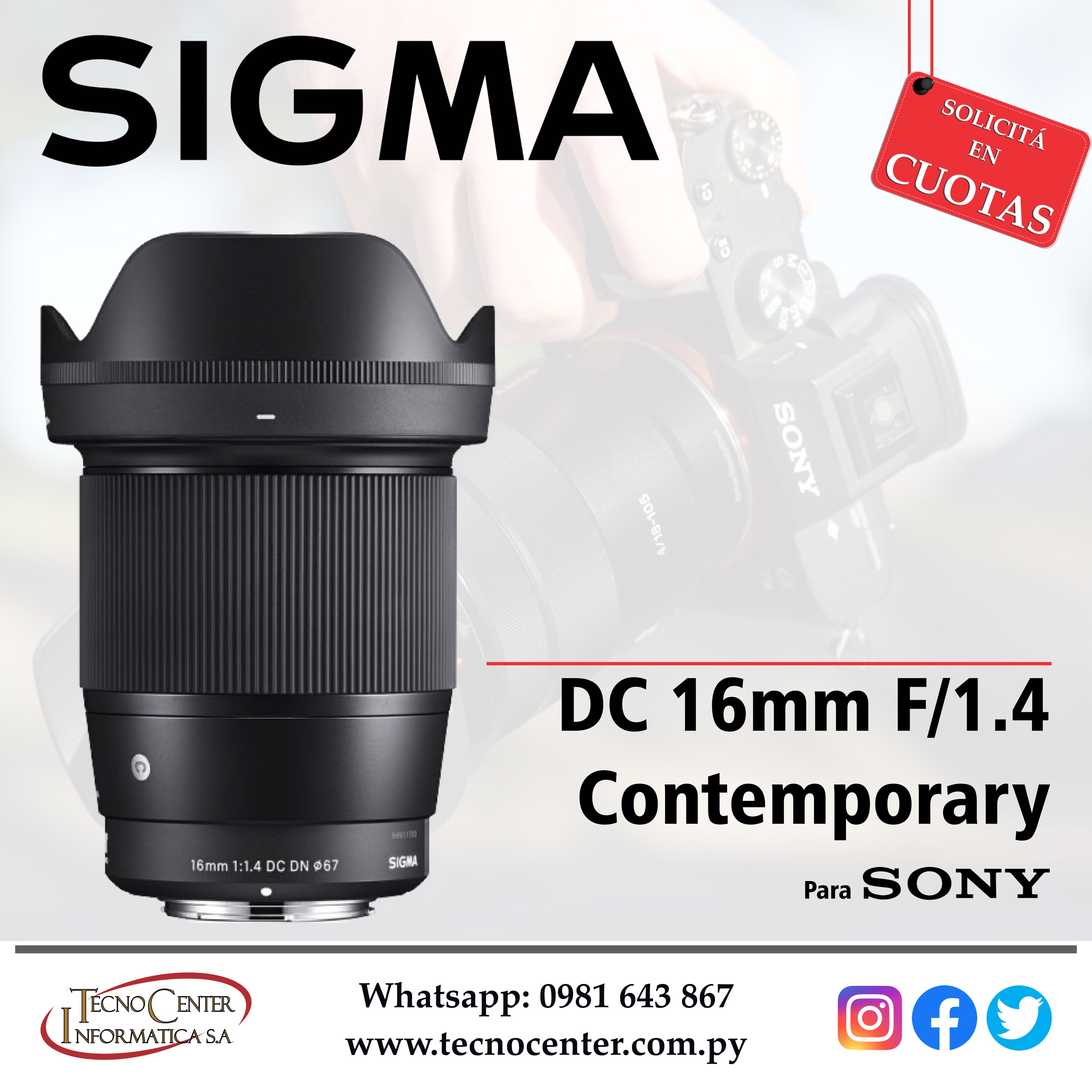 Lente Sigma DC 16mm. F/1.4 Contemporary para Sony